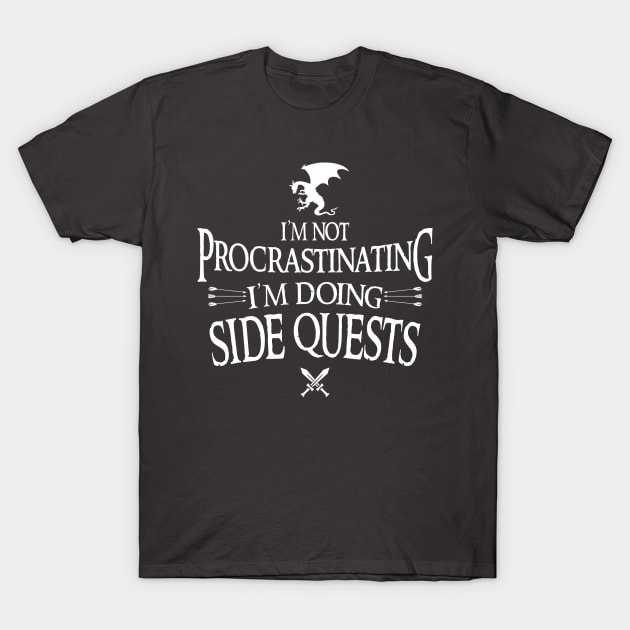 I'm Doing Side Quests T-Shirt by AngryMongoAff